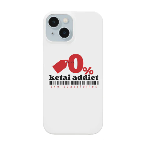 0% ketai addict タイポグラフィ グラフィックデザイン Smartphone Case