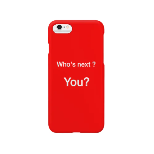 Who's next Smartphone Case