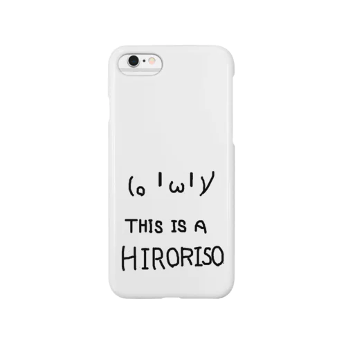 THIS IS A HIRORISO Smartphone Case