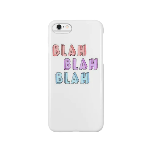 blah blah blah Smartphone Case