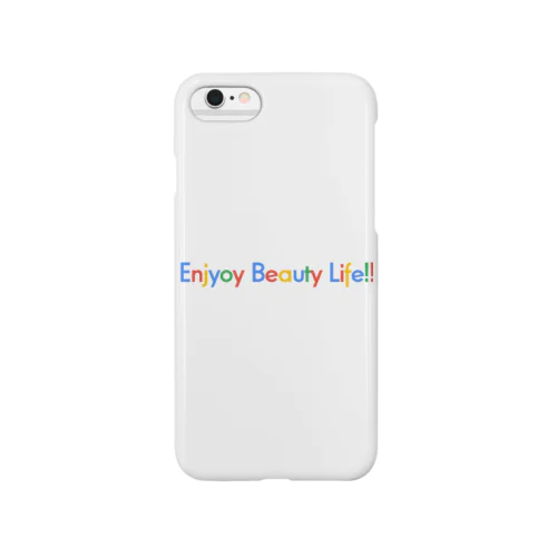 Enjoy Beauty Life!! Smartphone Case