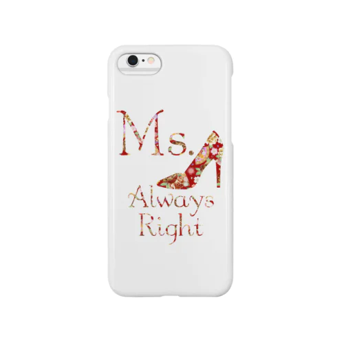 和柄 Ms.Always Right スマホケース