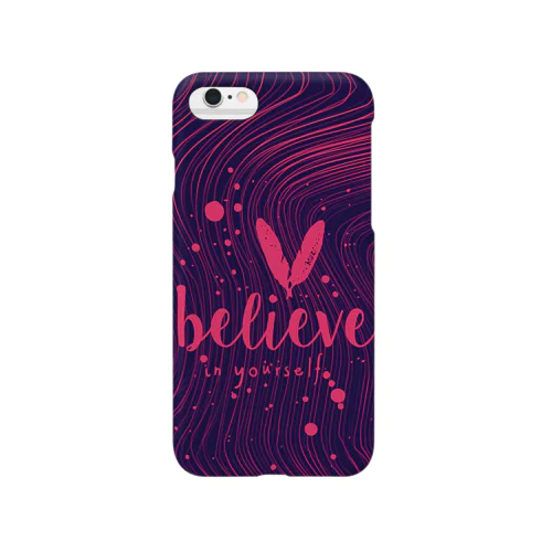 Believe in yourself Smartphone Case