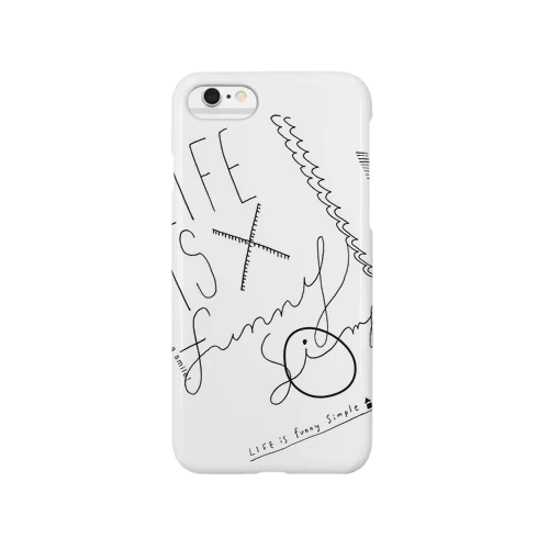 LIFE is Funny Simple Smartphone Case