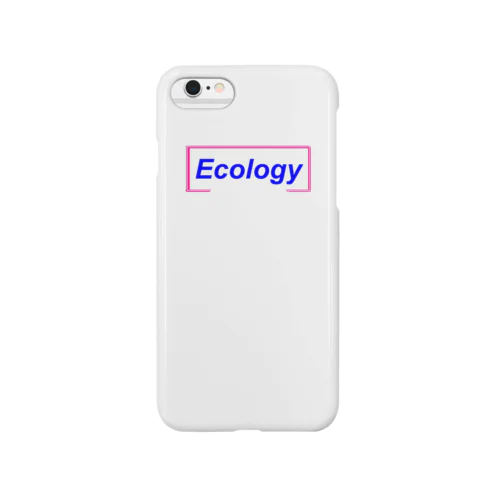 Ecology スマホケース