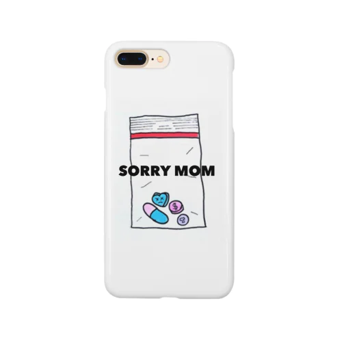 SORRY MOM Smartphone Case