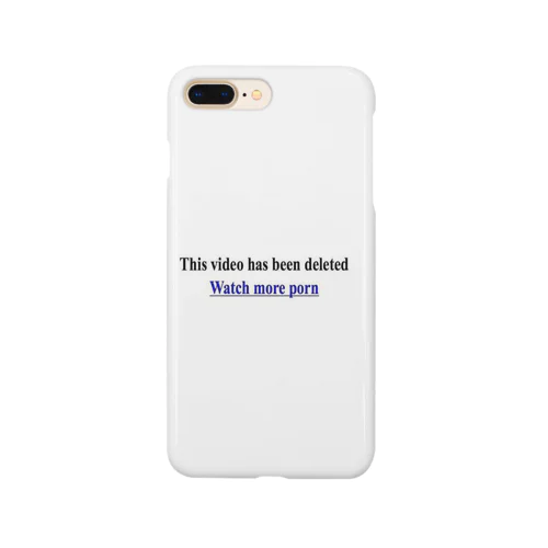 この動画は削除されましたgoods Smartphone Case