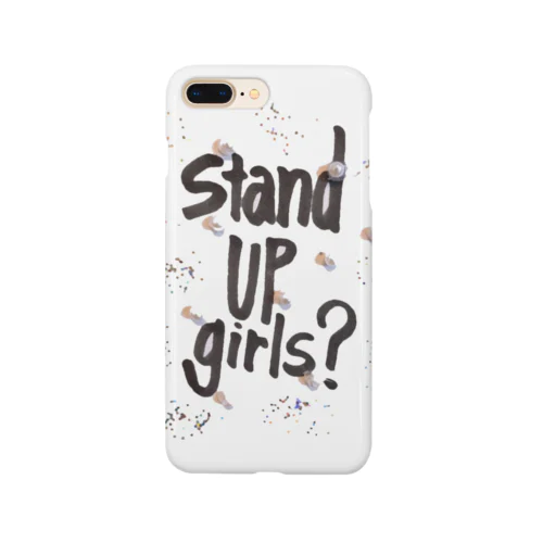 stand UP girls? スマホケース