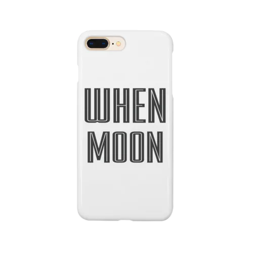 WHEN MOON Smartphone Case