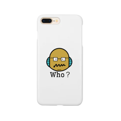 Who？ Smartphone Case