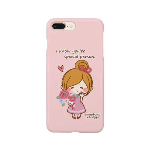 あなたが最高な人だってこと、私は知ってるわ（ピンク） Smartphone Case