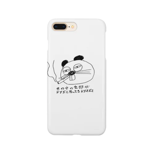 世の中の全部がドブだと思ってるドブネズミ Smartphone Case