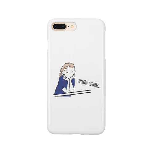 Think about... Smartphone Case