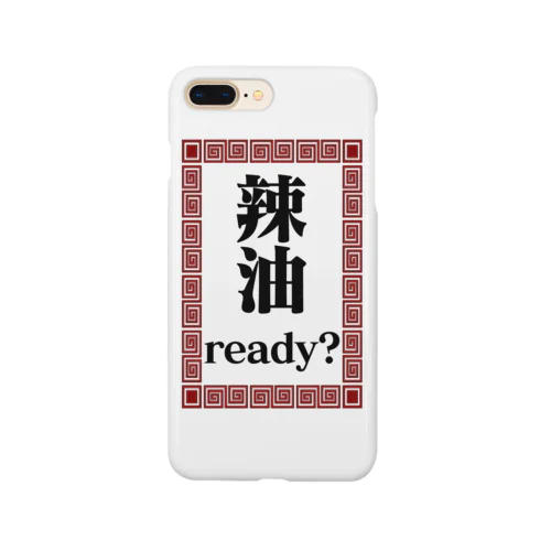 Are you ready？ Smartphone Case