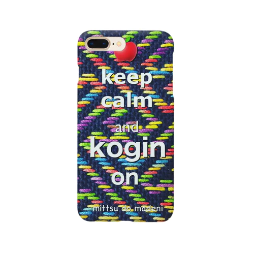 keep calm and kogin on ❗️こぎん刺し模様　さや型で Smartphone Case