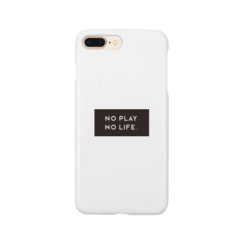 NO PLAY NO LIFE. Smartphone Case