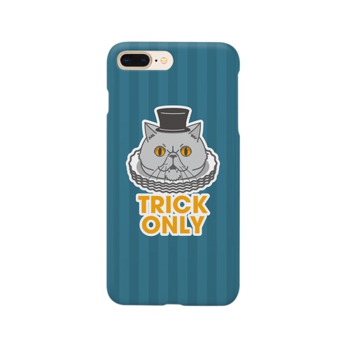 TRICK ONLY Smartphone Case
