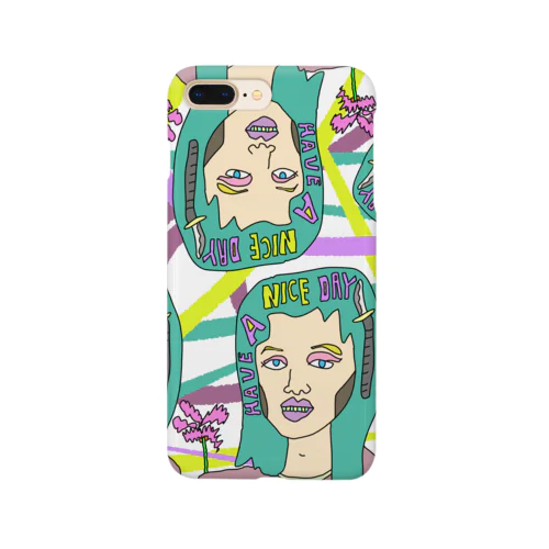 Have a nice day ! Smartphone Case