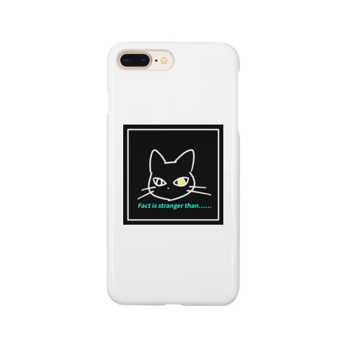 Fact is stranger than...... black Smartphone Case