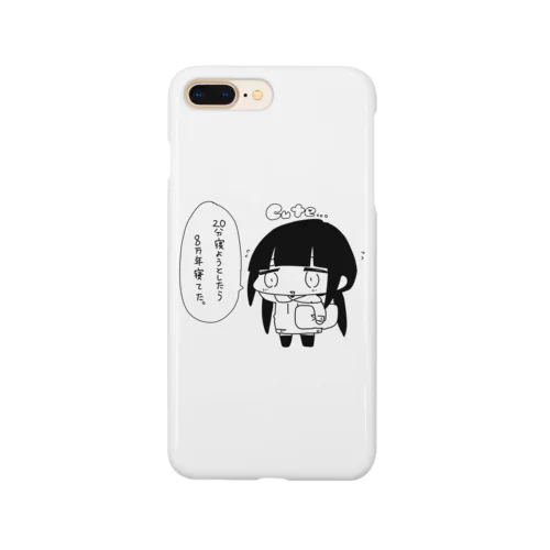 ２０分寝るつもりが８万年寝てた人 Smartphone Case