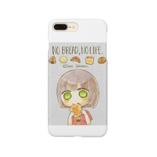 No Bread,No Life. Smartphone Case