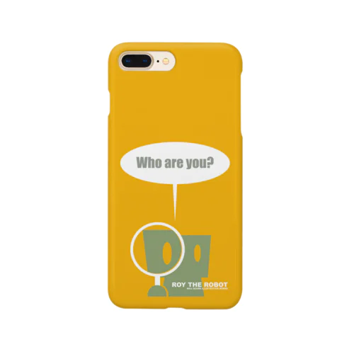 Who are you? Smartphone Case