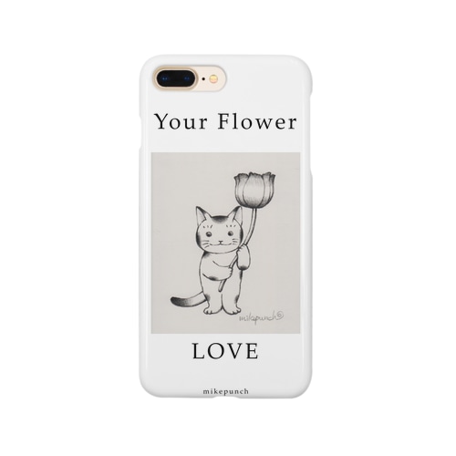 YOUR FLOWER LOVE Smartphone Case