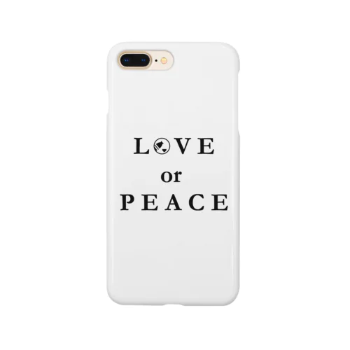 LOVE or PEACE Smartphone Case