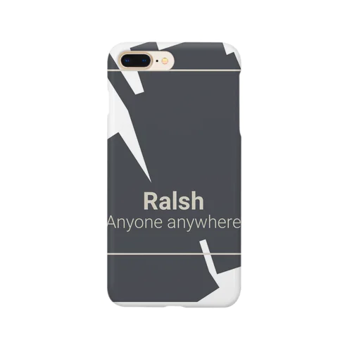 Ralsh Smartphone Case