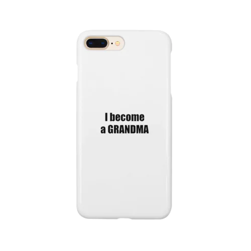 I become a GRANDMA Smartphone Case