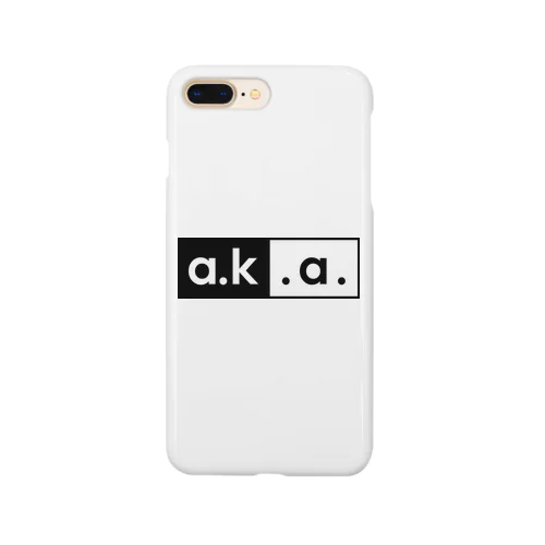 株式会社a.k.a.公式グッズ Smartphone Case