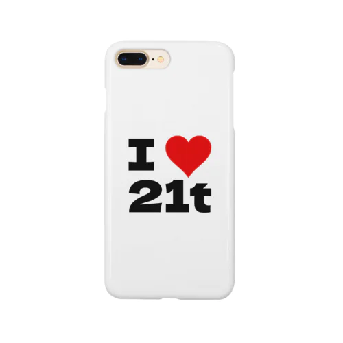 I Love 21t Smartphone Case