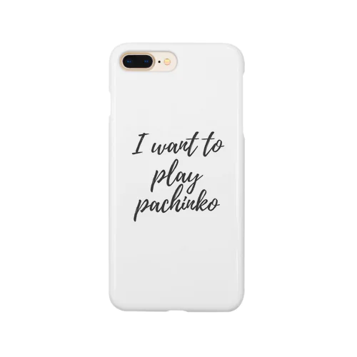 パチンコ打ちたい Smartphone Case