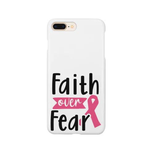 Breast Cancer - Faith Over Fear  乳がん - 恐怖 に 対する 信仰 Smartphone Case