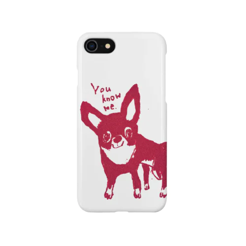 You know me チワワちゃん  Smartphone Case
