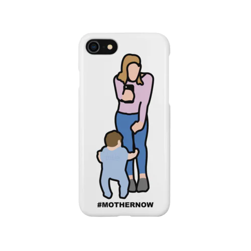 #MOTHERNOW Smartphone Case