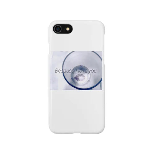 BecauseI LOVEYou iPhone Smartphone Case