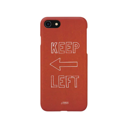 KEEP LEFT スマホケース