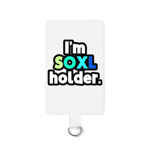 I'm SOXL holder. Smartphone Strap