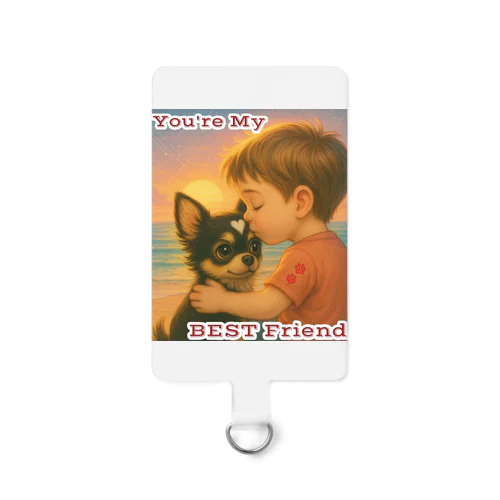 You're My BEST Friend  Smartphone Strap