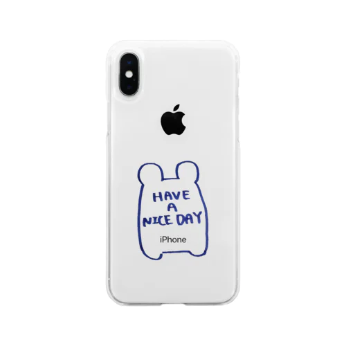 have a nice day くまさん Soft Clear Smartphone Case