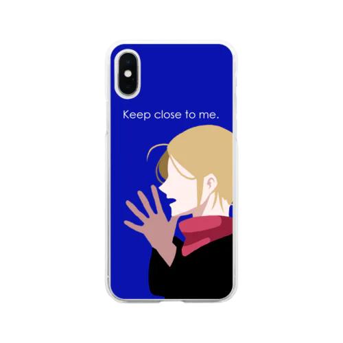 keep close to me Soft Clear Smartphone Case