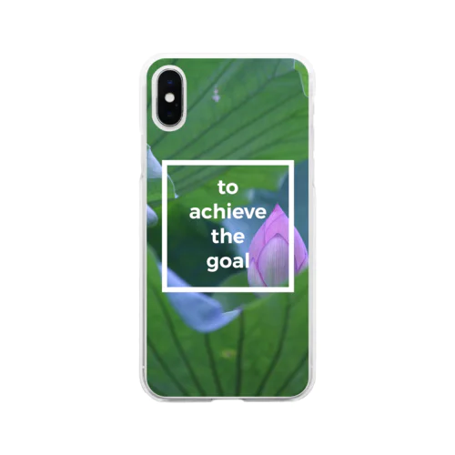 to  achieve the goal Soft Clear Smartphone Case