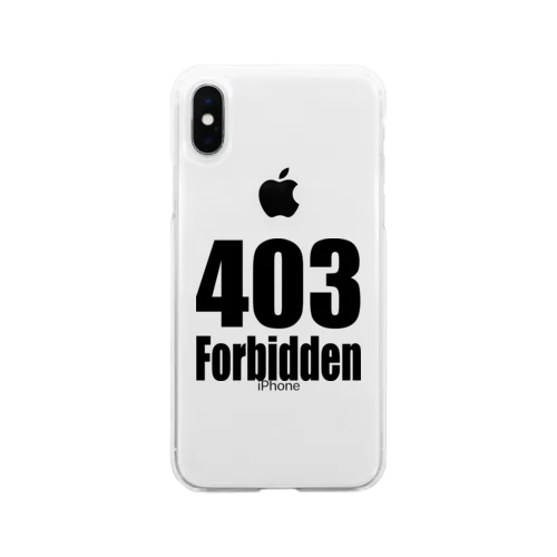 403 Forbidden Soft Clear Smartphone Case