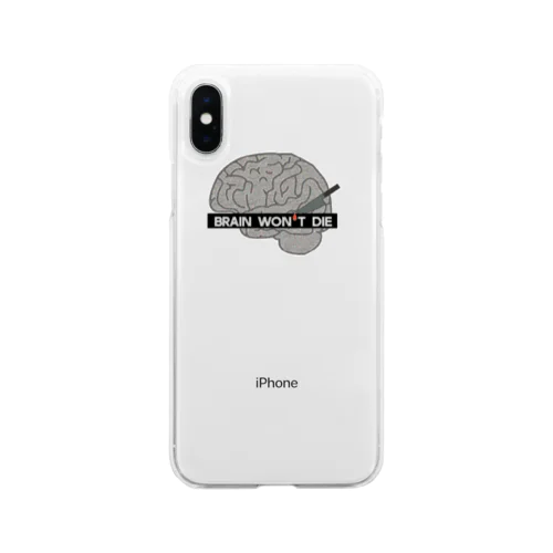 "脳は死なない"スマホケース Soft Clear Smartphone Case