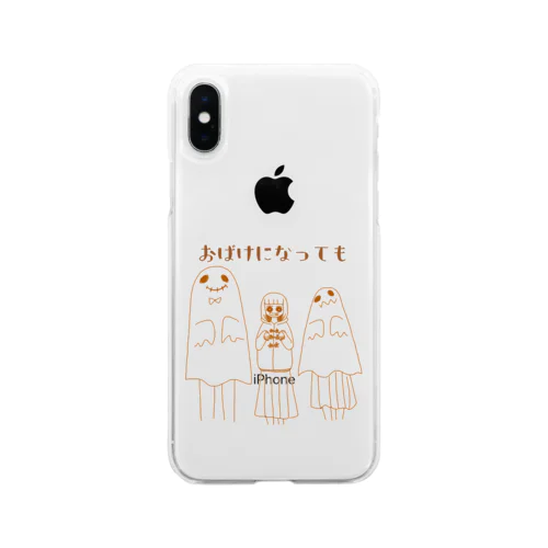 おばけになっても Soft Clear Smartphone Case