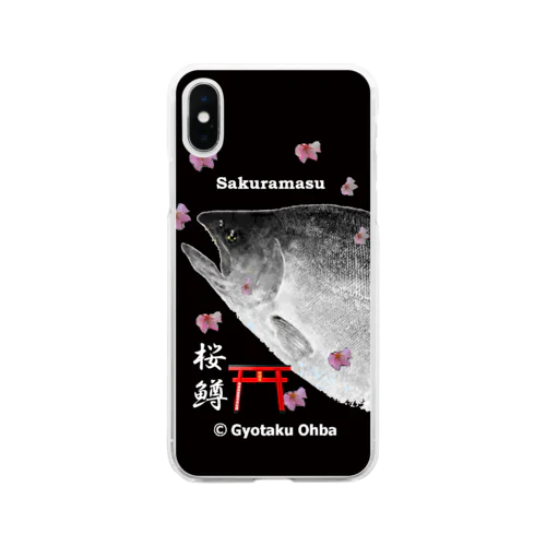 サクラマス！（桜鱒；SAKURAMASU；鳥居）あらゆる生命たちへ感謝をささげます。 Soft Clear Smartphone Case