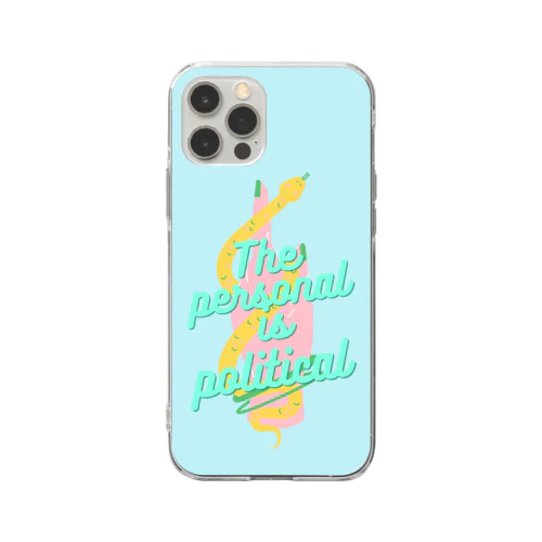 The personal is political Soft Clear Smartphone Case