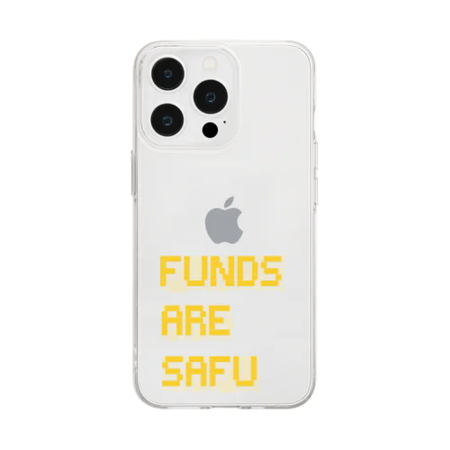 Funds Are Safu Soft Clear Smartphone Case