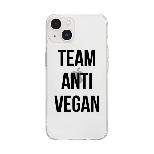 team anti vegan（黒文字） ソフトクリアスマホケース
